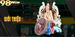 Đánh giá tổng quan về nhà cái 98win